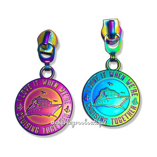 Zipper Pull, Let’s Cruise Together, Matte Rainbow